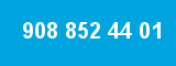 908 852 44 01 908 852 44 01